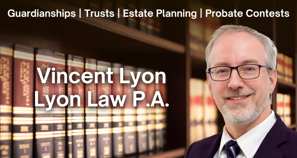 Vincent Lyon Probate Lawyer Flagler County